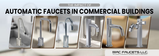 The Impact of Automatic Faucets in Commercial Buildings
